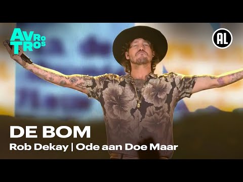 Rob Dekay - De Bom | Mooier dan ooit: Ode aan Doe Maar!