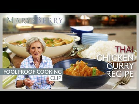 Mary's Thai Chicken Curry Recipe | Mary Berry's Foolproof Cooking | Mary Berry
