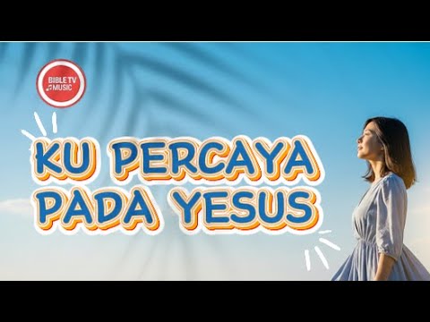 I BELIEVE IN JESUS ​​- Latest Christian Spiritual Songs