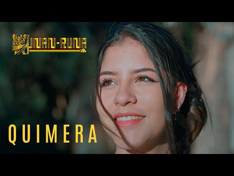 Kunan Runa - Quimera (Video Oficial)
