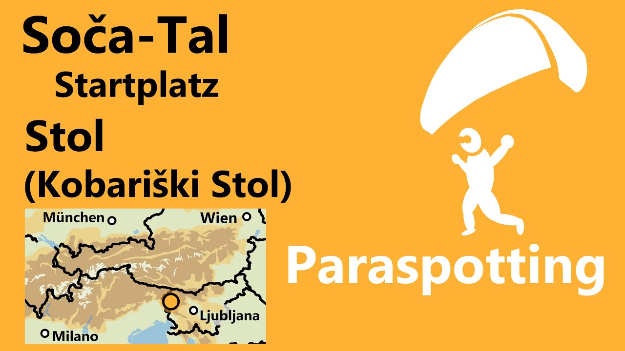 Startplatz Stol bei Kobarid Soča-Tal Slowenien | Paraspotting