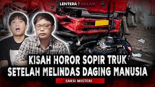 Download lagu PERJALANAN SOPIR TRUK MALAM PALING HOROR!! SETELAH MELINDAS ARWAHNYA NEROR mp3 Download lagu PERJALANAN SOPIR TRUK MALAM PALING HOROR!! SETELAH MELINDAS ARWAHNYA NEROR mp3