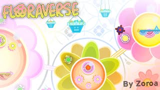 Floraverse by Zoroa {All coins} | Normal mode | Geometry dash 2.2