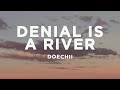 Doechii DENIAL IS A RIVER Lyrics