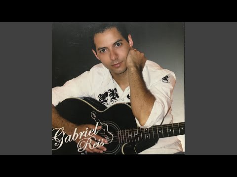 Nasci Só Pra Te Amar - Gabriel Reis
