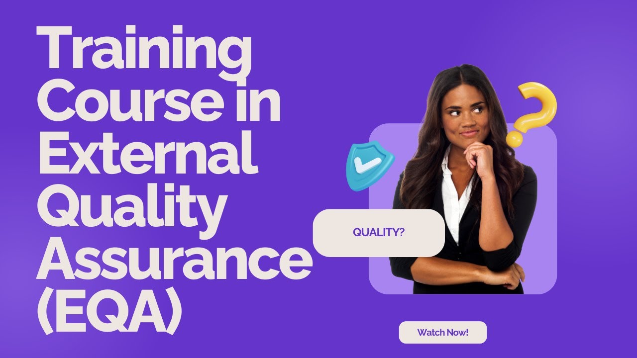 Training Course in External Quality Assurance (EQA)