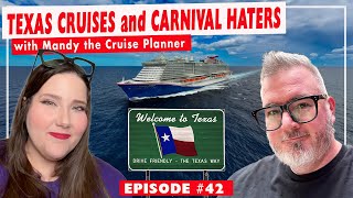 So about Texas Cruises, Carnival Cruise Hate and the Joy of Cruising | Mandy  the Cruise Planner