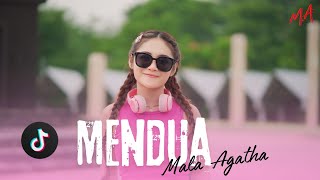 Download lagu MENDUA (REMIX) - MALA AGATHA (Cover ) mp3 Download lagu MENDUA (REMIX) - MALA AGATHA (Cover ) mp3