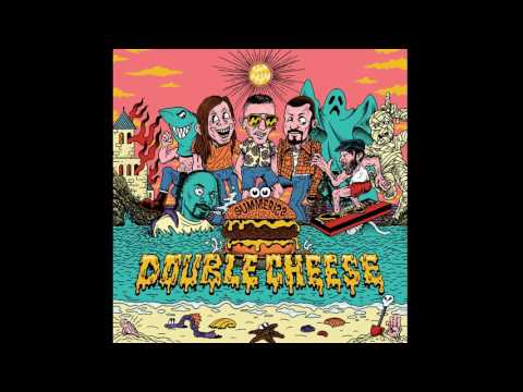 DOUBLE CHEESE - Summerizz (Full Album)