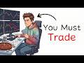 Your Life At Every Level Of A Day Trader