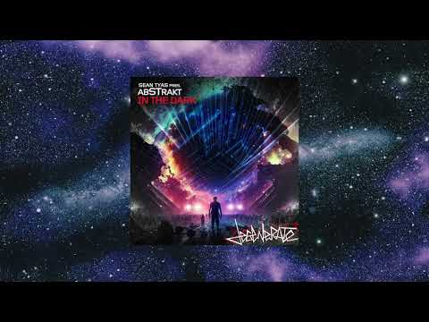 Sean Tyas Presents abSTrakt - In The Dark (Extended Mix) [DEGENERATE RECORDS]
