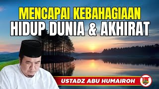 Download lagu ACHIEVING HAPPINESS IN THIS LIFE AND THE HEREAFTER @KajianOnline744 USTADZ ABU HUMAIROH mp3