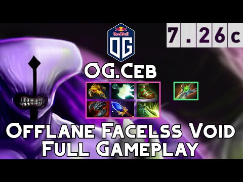 Faceless Void | OG.Ceb | Offlane Carry Faceless Void Full Gameplay | 7.26c Full Gameplay