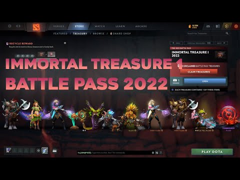 Immortal Treasure 1 Battle Pass 2022 Dota 2 TI11