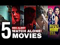 Top 5 Watch Alone Movies Of 2025 Dark Bold Unforgettable Cinema