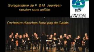 Guisganderie de M. & F. Jeanjean par l'Orchestre d'anches Nord Pas de Calais en répétition.