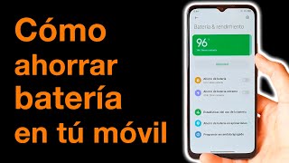 Orange Cómo AHORRAR BATERÍA en tu MÓVIL, ¡en 1 MINUTO! anuncio