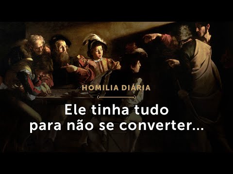 Homilia Diária | Ele tinha tudo para não se converter… (Festa de São Mateus, Apóstolo e Evangelista)