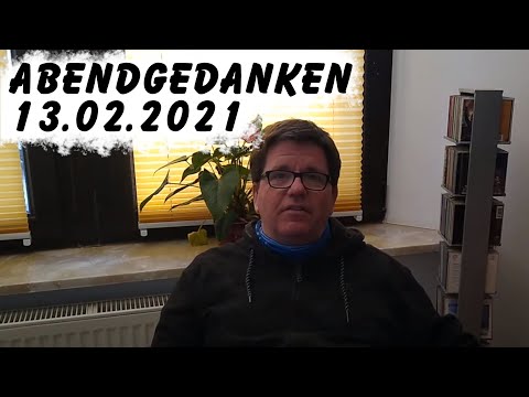 Abendgedanken am 13.02.2021 mit Diakon Schmuck | Ober-Olm