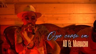 AD El Mariachi "Oye como va" (Clip Officiel)