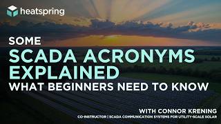 Some SCADA Acronyms Explained: What Beginners Need to Know
