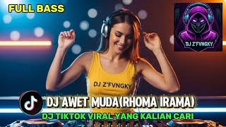Download lagu DJ AWET MUDA  - RHOMA IRAMA DJ REMIX DANGDUT FULL BASS VIRAL TIKTOK TERBARU mp3