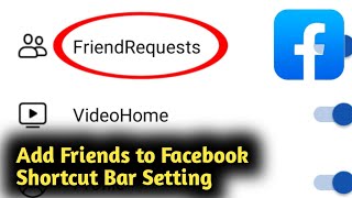 Add Friends to Facebook in Shortcut Bar Setting