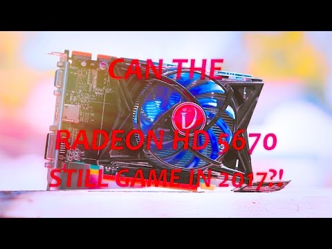 Can you play GAMES on a RADEON HD 5670 in 2017!?