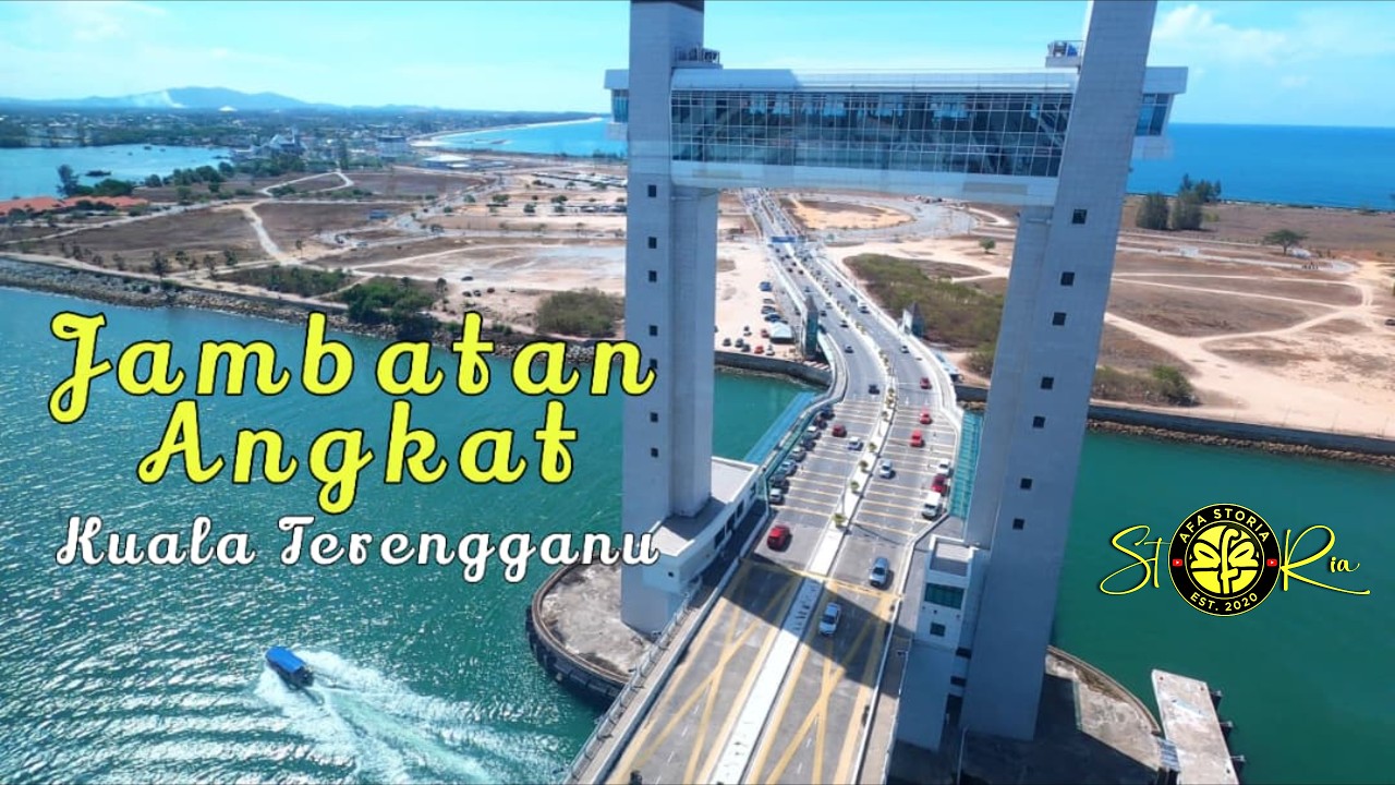 Terengganu Trip 2026 - Part 2 | Jambatan Angkat Kuala Terengganu