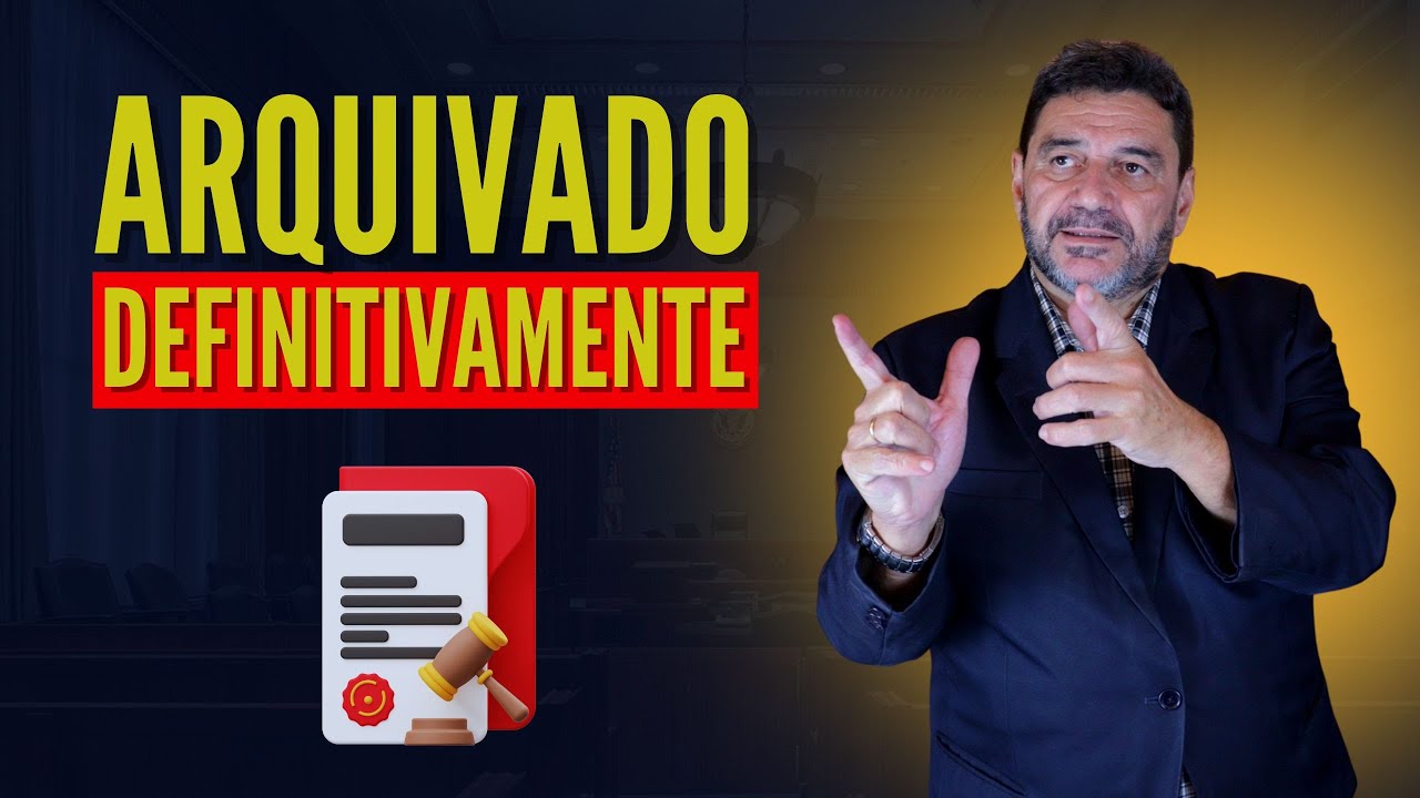 O QUE SIGNIFICA PROCESSO ARQUIVADO DEFINITIVAMENTE?