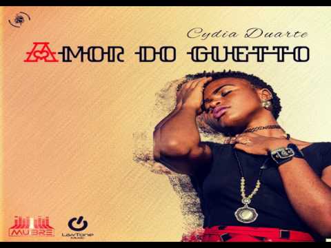 Cydia Duarte - Amor do Ghetto (Audio 2017)