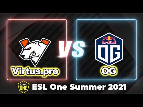[ DOTA 2 LIVE ] VP VS OG | ESL One Summer 2021