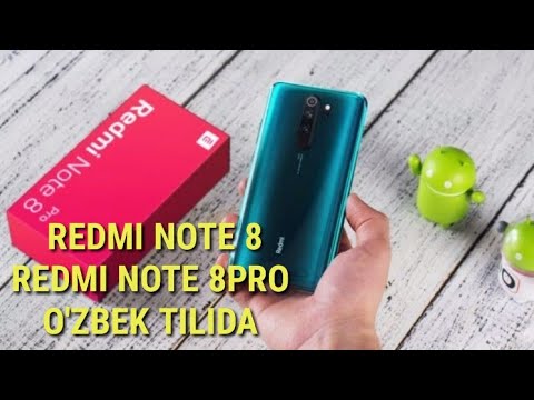 REDMI NOTE 8|REDMI NOTE 8PRO -O'ZBEK TILIDA | TEXNIK XUSUSIYATLARI / NARXLARI