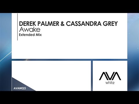 Derek Palmer & Cassandra Grey - Awake