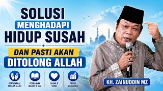 Download lagu KH Zainuddin MZ: The Solution to Facing Hardship, Guaranteed to Always Receive God's Help mp3 Download lagu KH Zainuddin MZ: The Solution to Facing Hardship, Guaranteed to Always Receive God's Help mp3