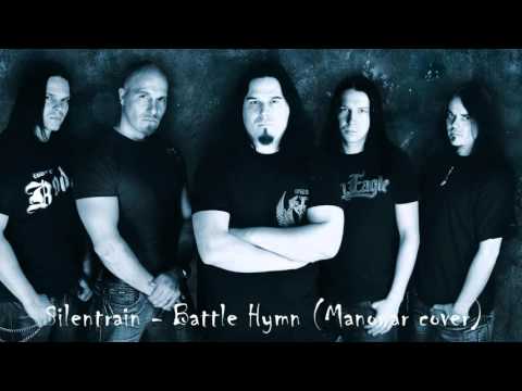 Silentrain - Battle Hymn (Manowar cover)