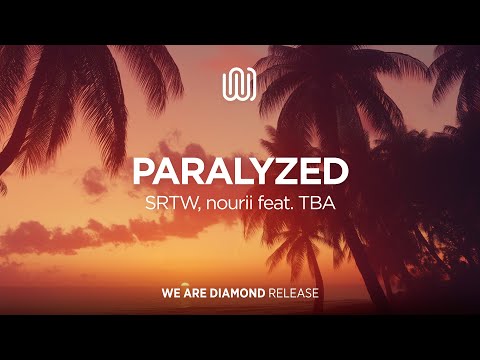 SRTW, nourii - Paralyzed (feat. TBA)