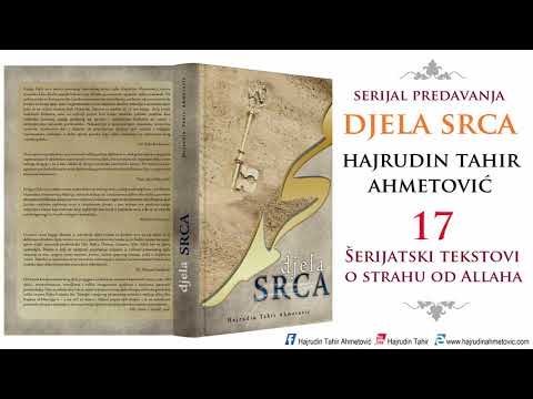 17 Djela srca - Hajrudin Tahir Ahmetović