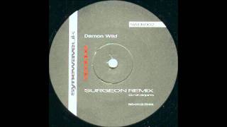 Damon Wild - Opaque (Surgeon Remix)