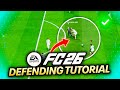 HOW TO DEFEND FC 26 Complete Defending Tutorial