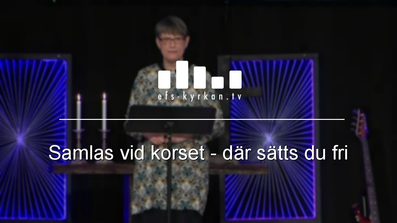 Samlas vid korset – där sätts du fri