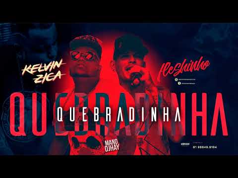 Kelvin Zica Part Flexinho - Quebradinha