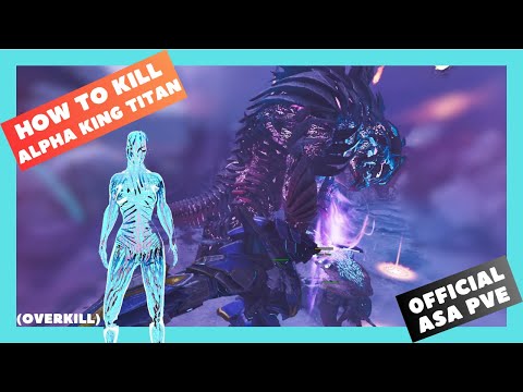 ASA Official PVE: How to kill Alpha King Titan (Extinction)