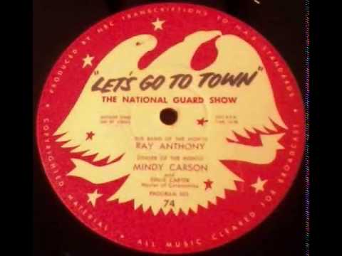 "Let's Go To Town" - Ray Anthony - Program 74 (1954 16" Radio Transcription)