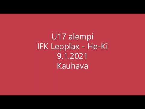 U17 alempi, He-Ki - IFK Lepplax, 9.1.2021 Kauhava