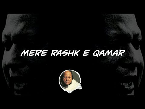 Mere_Rashke_Qamar || Lyrical_video_by Nusrat Fateh Ali Khan