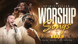 Playlist Gospel Worship 2026 ✨ Naomi Raine, Brandon Lake, Maverick City & Elevation Worship