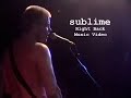 Sublime Right Back Music Video