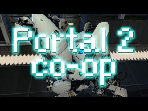 Portal 2 Co-op Episode 1