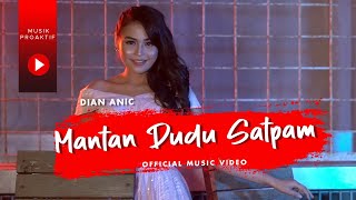 Download lagu Dian Anic Mantan Dudu Satpam....mp3